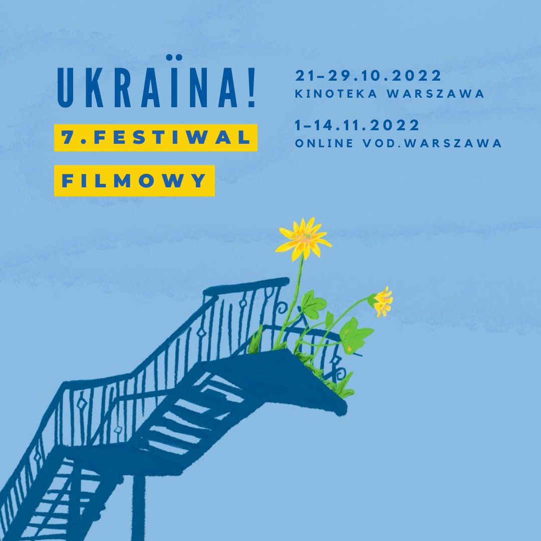 Українське кіно покажуть у Польщі: 7-й Кінофестиваль Україна! має тему “Між війною та надією”