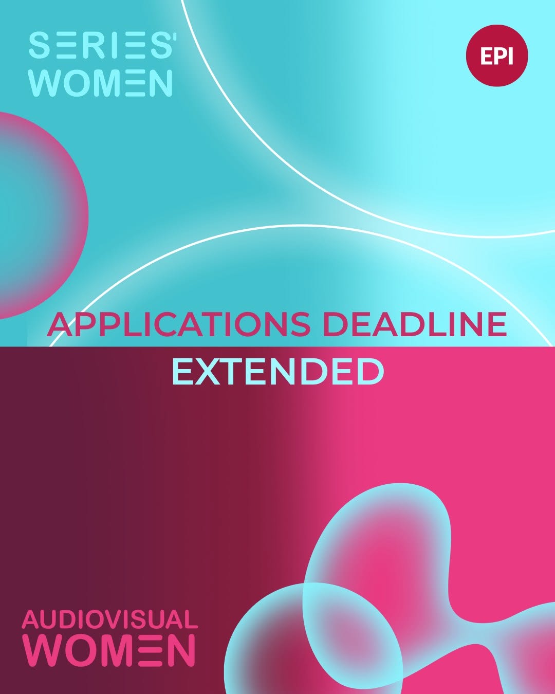 Подовжено дедлайни подачі заявок на навчальні програми EPI: Audiovisual Women та Series’ Women